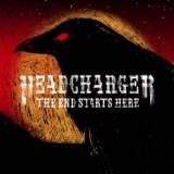 Headcharger - The End Starts Here
